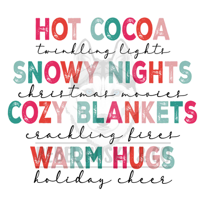 Hot Cocoa Snowy Nights Cozy Blankets Warm Hugs - Christmas Dtf Transfer