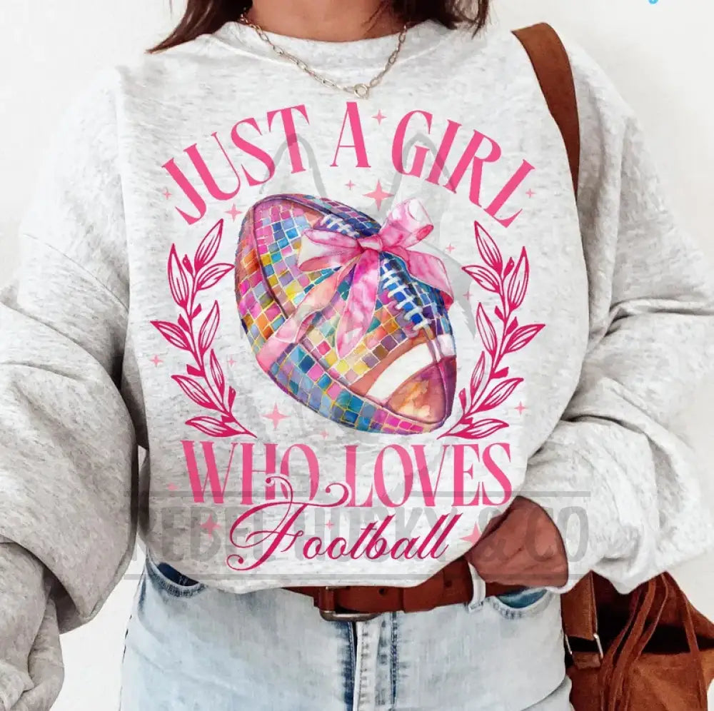 Just A Girl Who Loves Football Pink Letters Disco With Bow Dtf Transfer