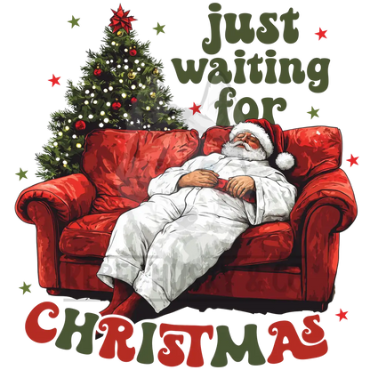 Santa On Couch - Just Waiting For Christmas Dtf Transfer