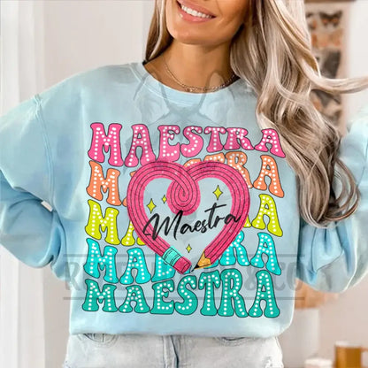 Spanish Teacher Maestra Pencil Heart Colorful Dtf Transfer